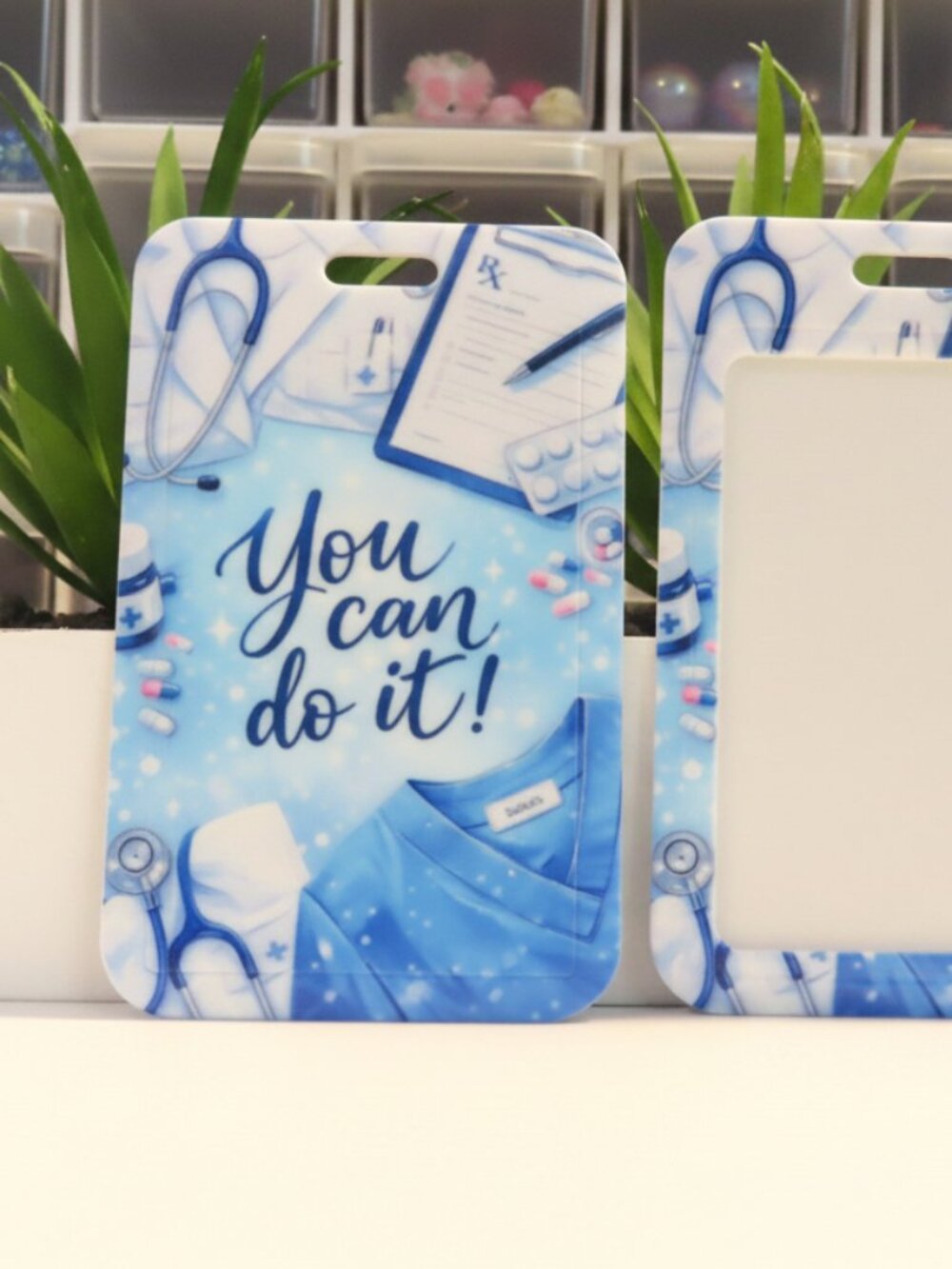 You Can Do It! Medical Blue Scrubs Badge Holder